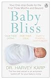 Image of Baby Bliss: Your One-stop Guide for the First Three Months and Beyond